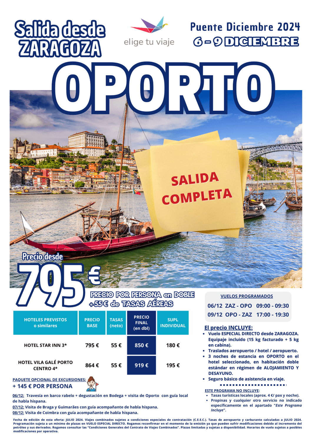 OPORTO, 4 días 3 noches, Puente de Diciembre 2024, salida desde Zaragoza en vuelo especial directo, con alojamiento y desayuno, traslados y seguro básico; se ofrece paquete opcional de excursiones; para Agencias de Viajes con Elige tu Viaje.